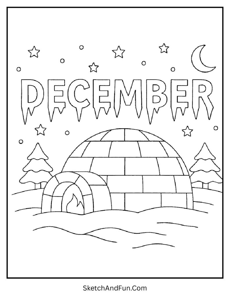 Igloo with icicle DECEMBER – December coloring page with snowflakes night.