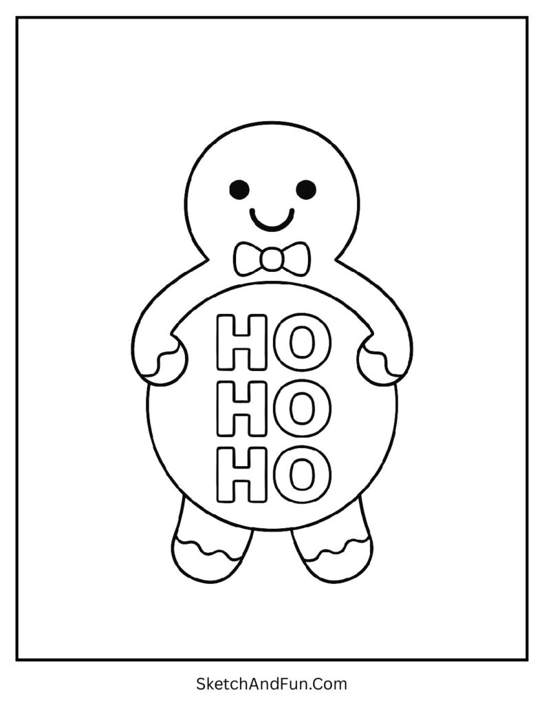 Gingerbread man coloring pages for kids with a cookie holding a round Ho Ho Ho cookie board.