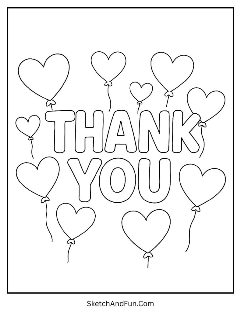 Thank you thankfulness coloring sheets with heart balloons spreading gratitude.