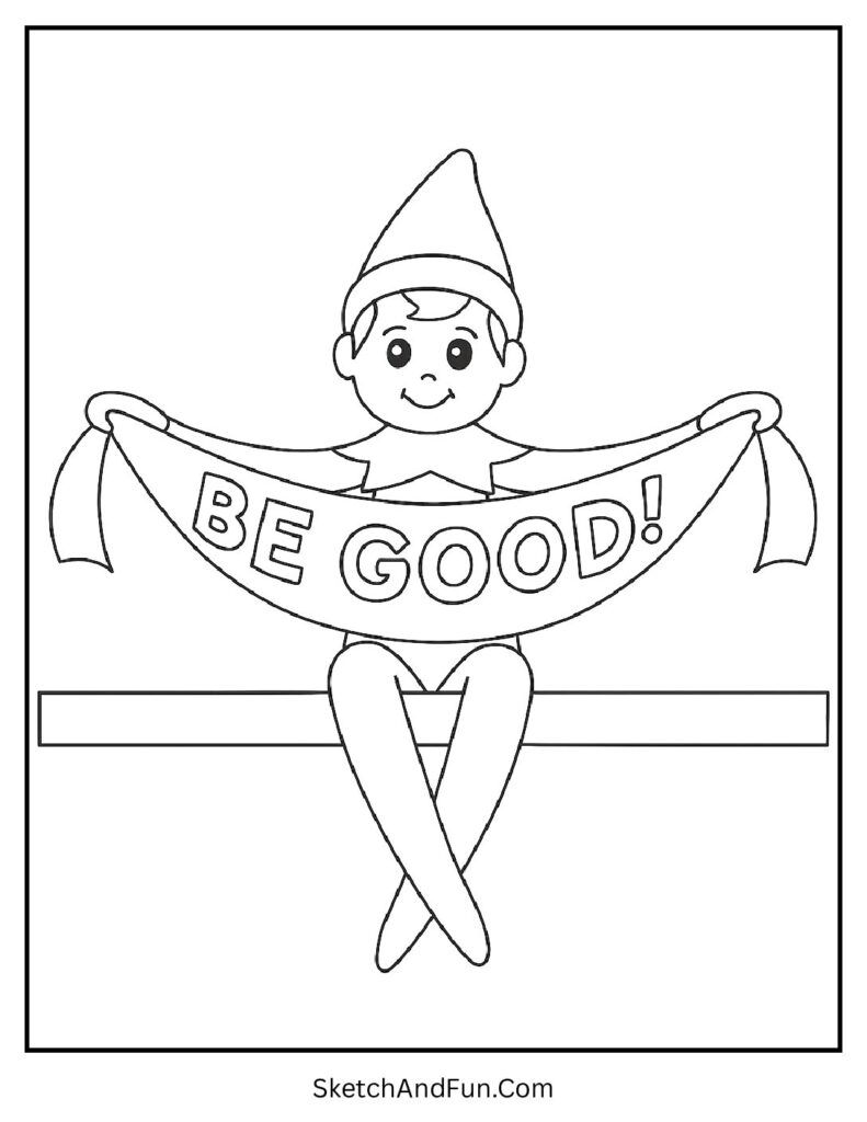 Elf stretching “Be Good!” banner in elf on the shelf coloring pages bundle set.