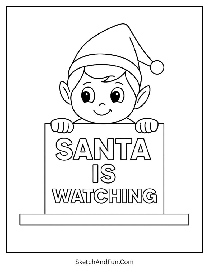 Elf with “Santa is Watching” note in elf on the shelf coloring sheet pdf page.