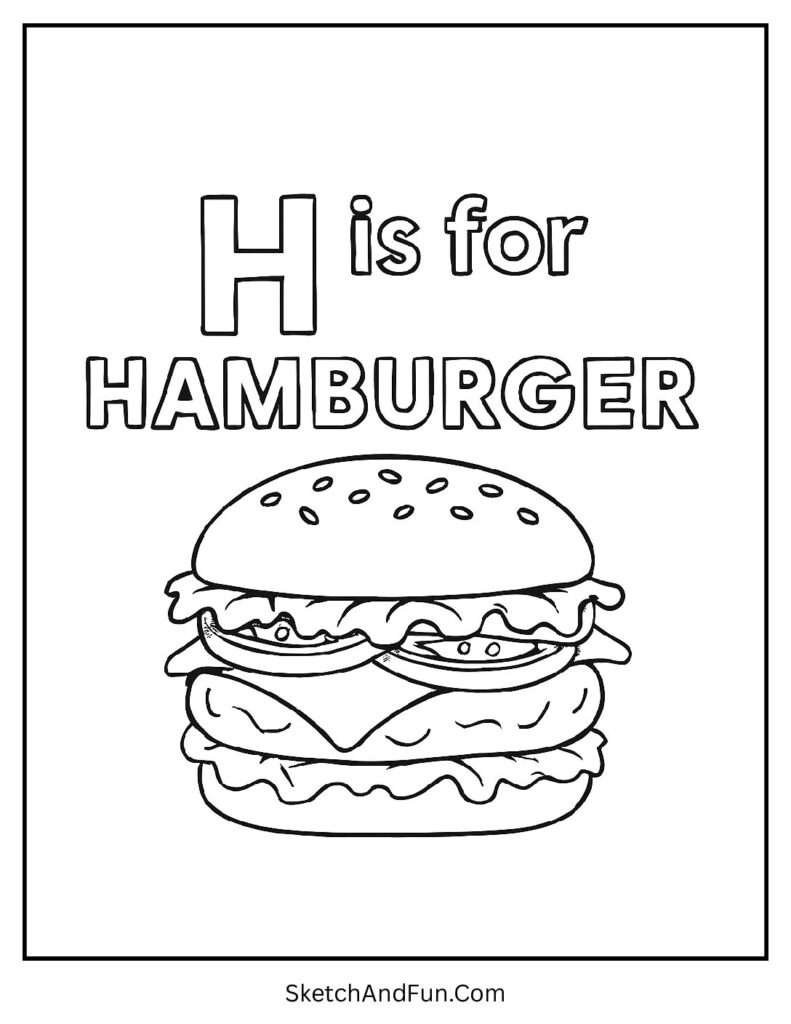 Juicy hamburger layers β printable letter h coloring page for kindergarten fun.