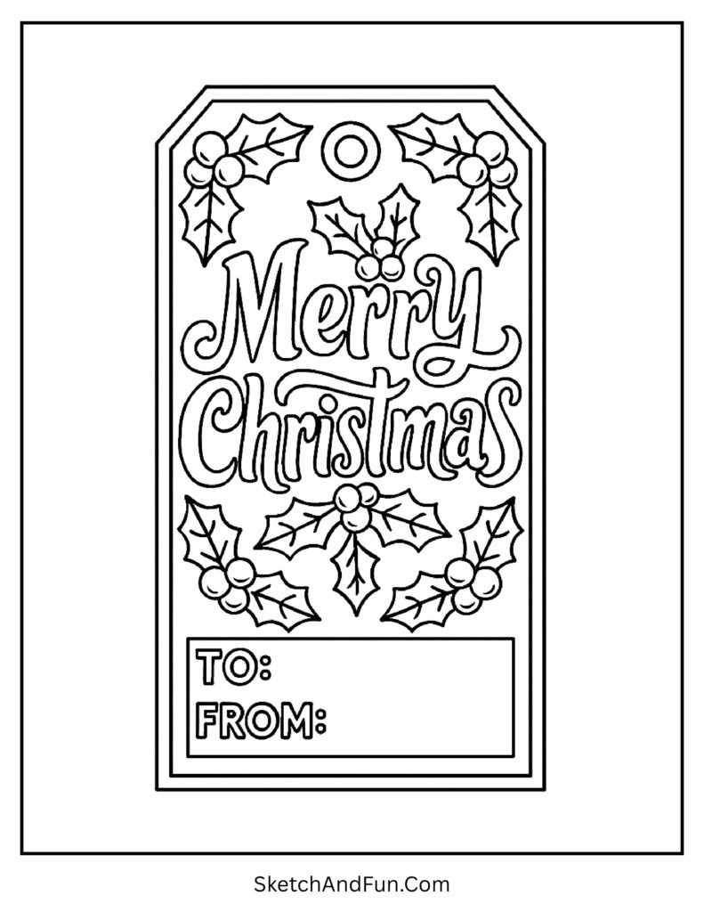 Christmas gift tag printable to color cut-out with festive text.