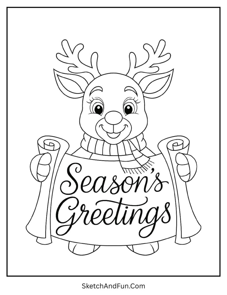 Rudolph holding Season’s Greetings scroll designed for kids in rudolph coloring pages for kids.