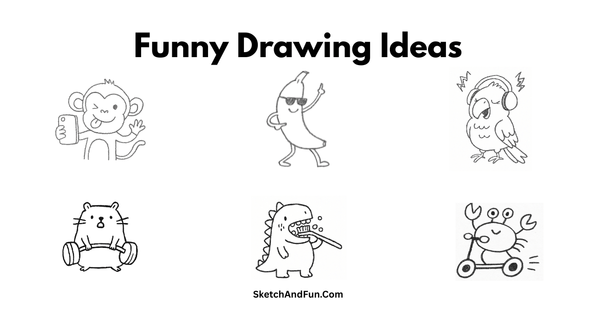 Funny Drawing Ideas For Kids