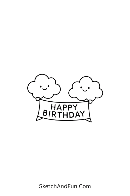 Puffy clouds with “Happy Birthday” banner for happy birthday doodles easy