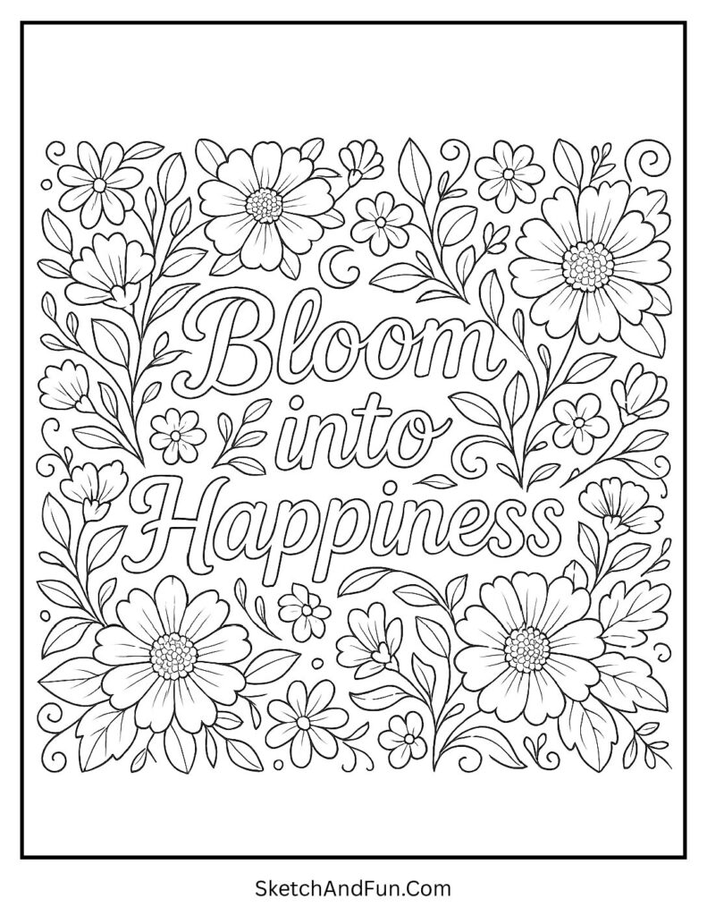 Bloom into happiness quote in spring coloring printables