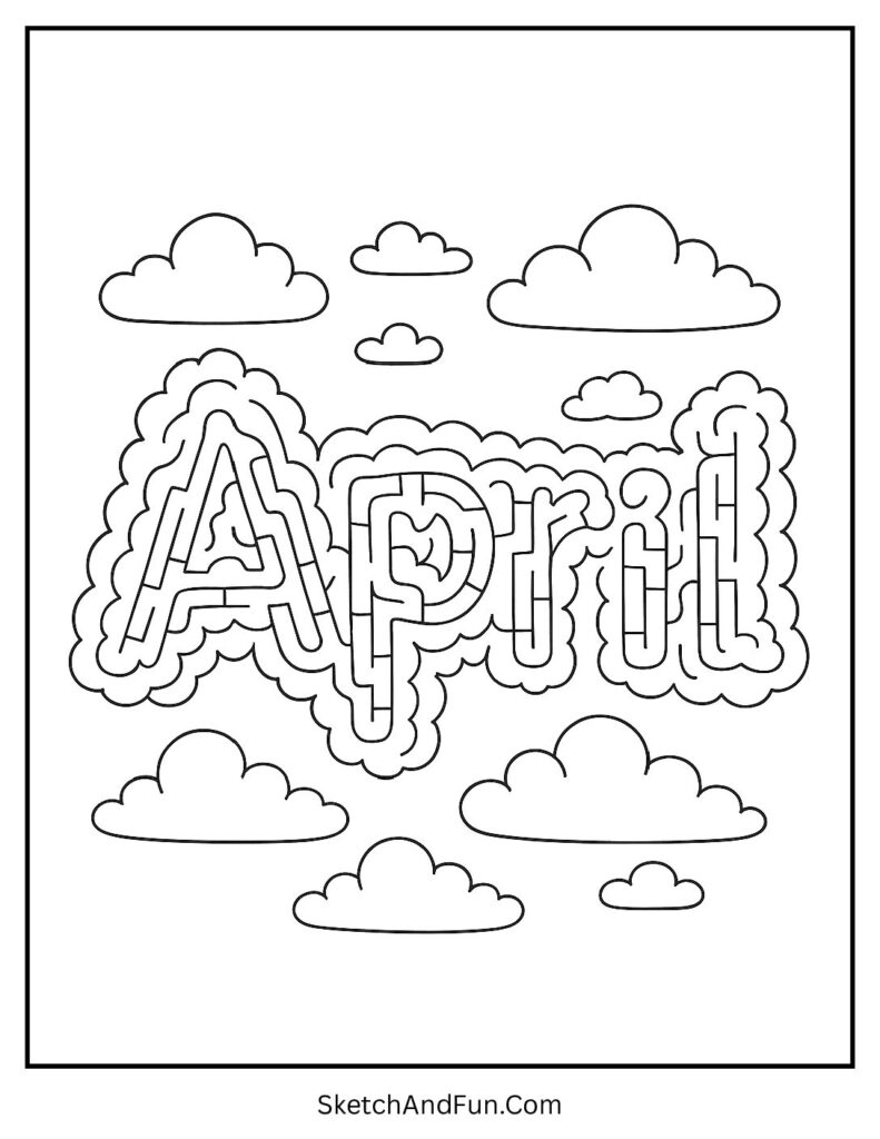 A coloring page of cloud maze forming the word April, april word coloring pages
