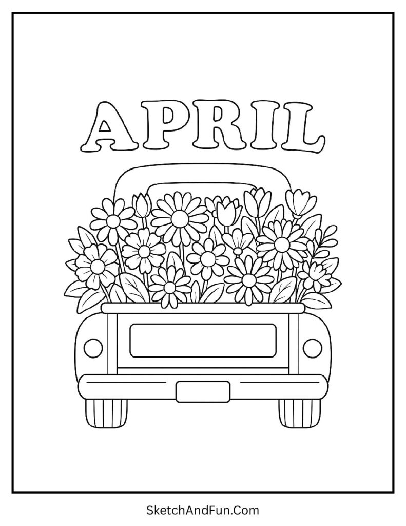 A coloring page of flower truck under big April heading, april coloring activities printable
