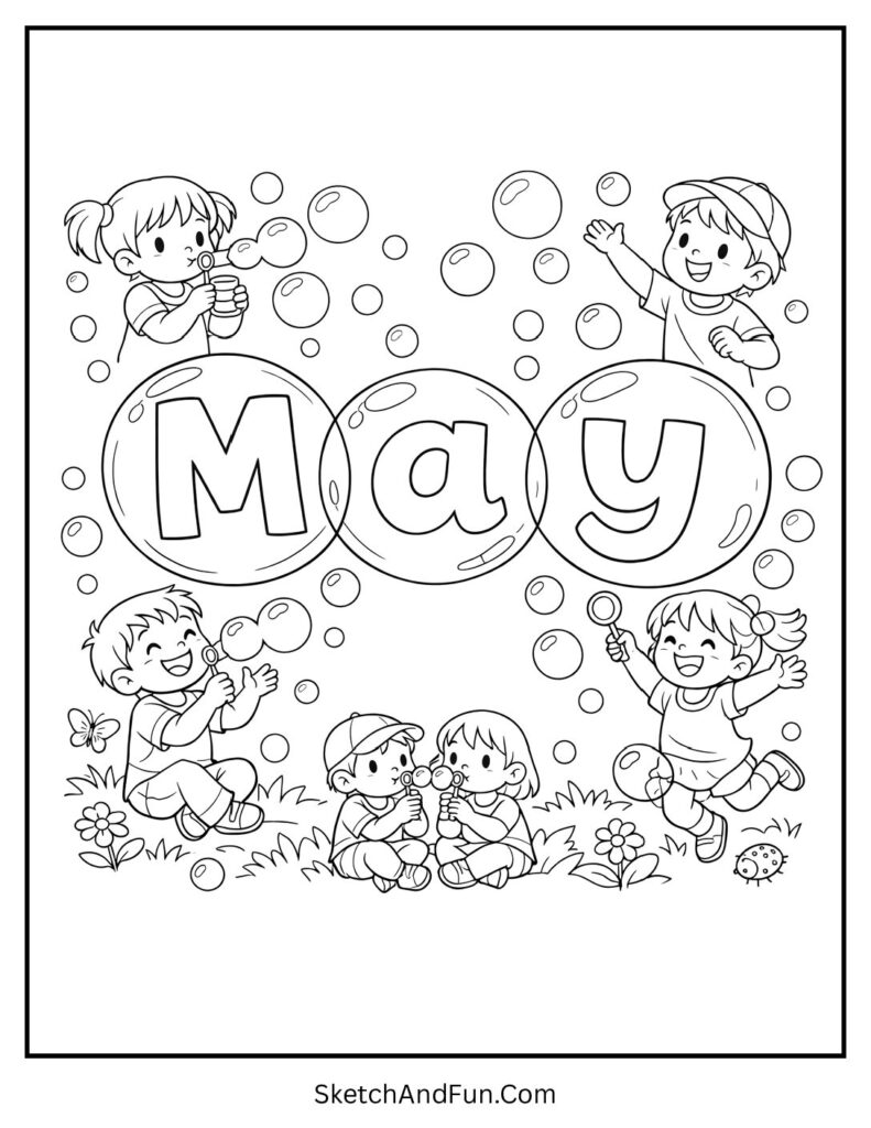 A coloring page of kids playing with bubbles around “May”, May coloring pages free printable