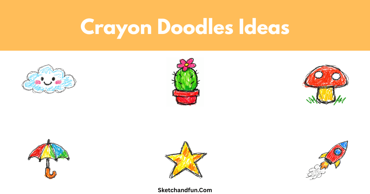 20+ Crayon Doodles and Drawing Ideas