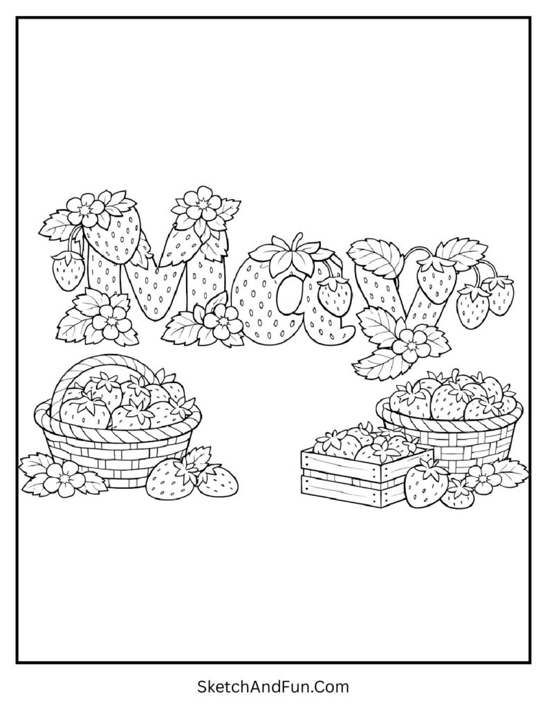 A coloring page of baskets of strawberries spelling “May”, May coloring pages PDF download