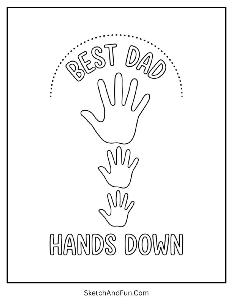 A coloring page of handprint style text design, fathers day coloring pages diy cards