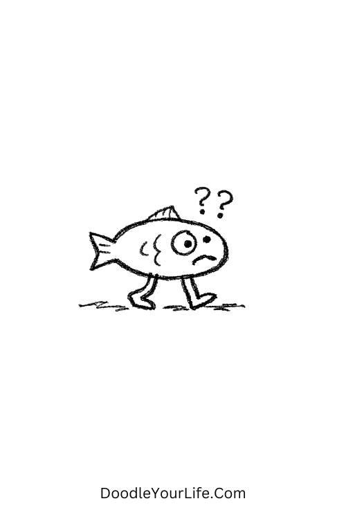 A doodle of a confused fish walking on land, silly doodle challenges