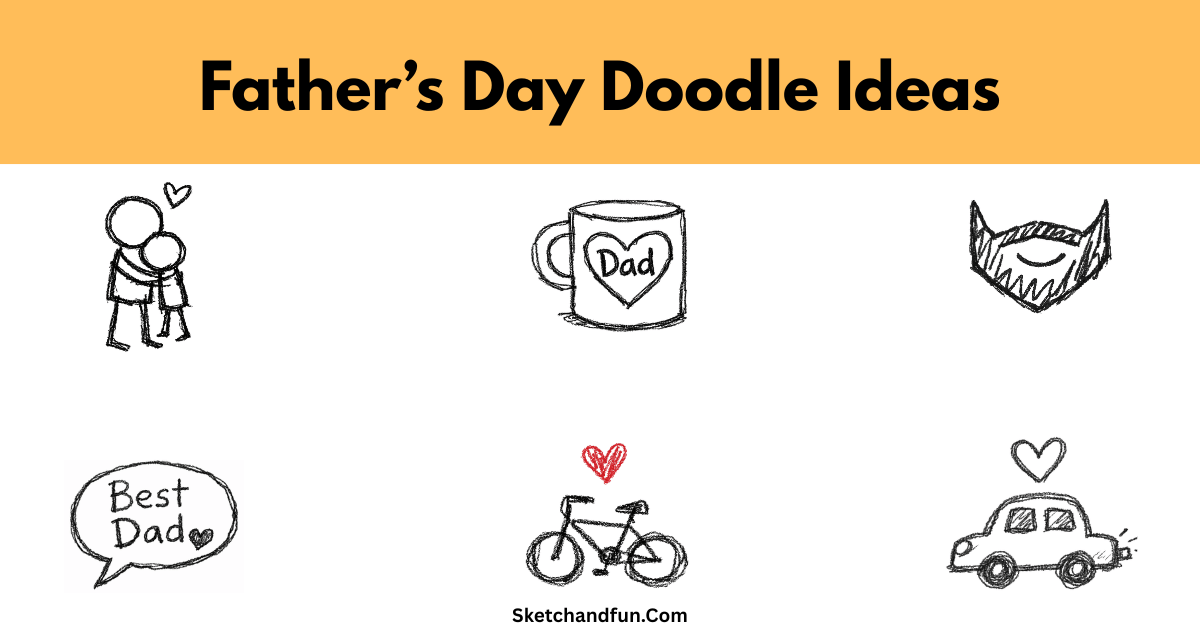 20 Father’s Day Doodles Ideas