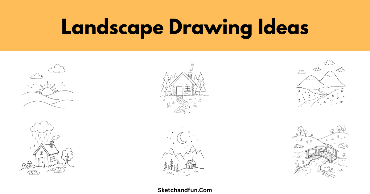 15+ Landscape Drawing Ideas That Feel Like Tiny Worlds