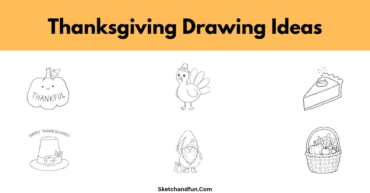 25+ Thanksgiving Drawing Ideas